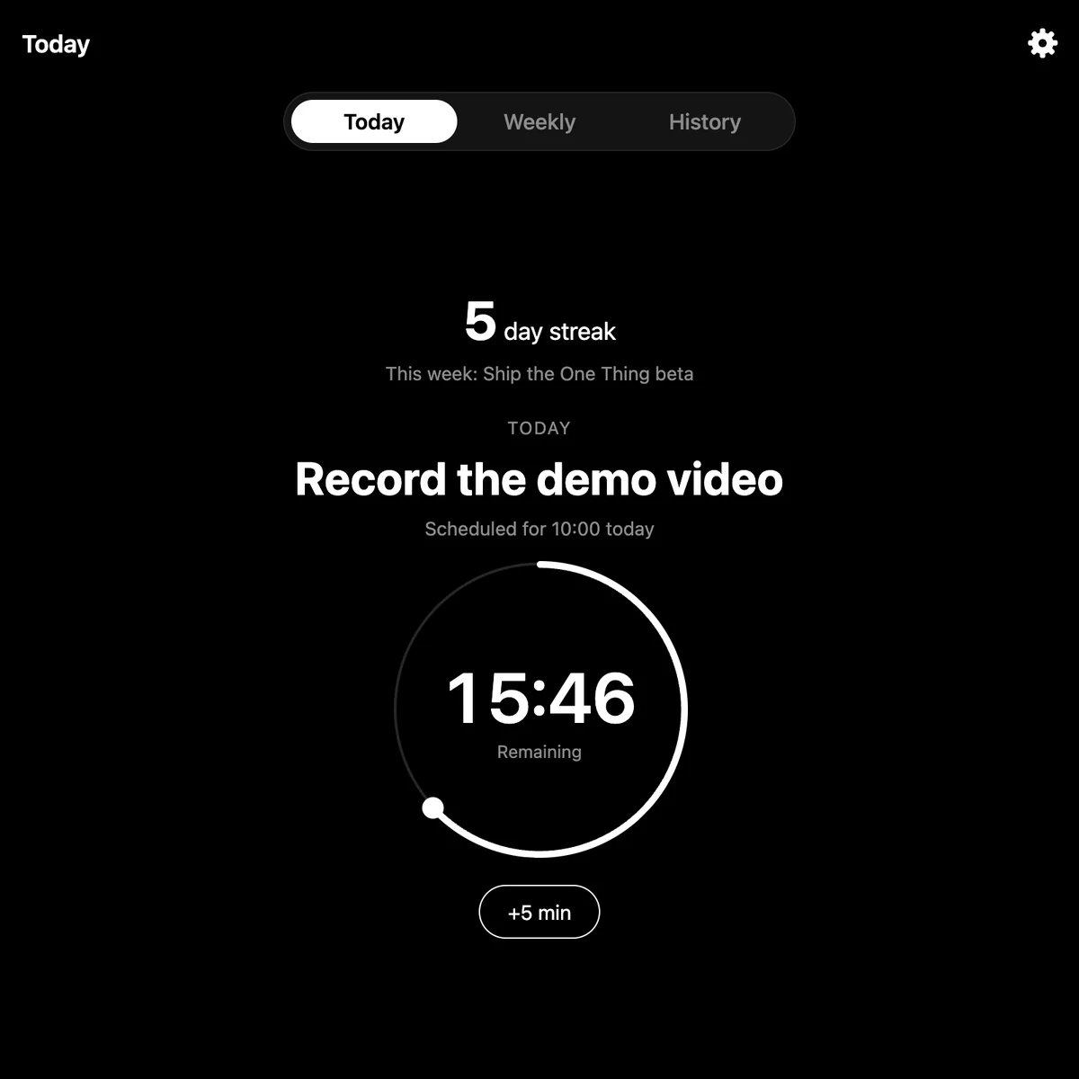 One Thing's Today tab: the goal Record the demo video with a countdown ring showing 15:46 remaining and a 5 day streak